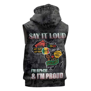 I'm Black and I'm Proud - Personalized African Sleeveless Hoodie - African Pride