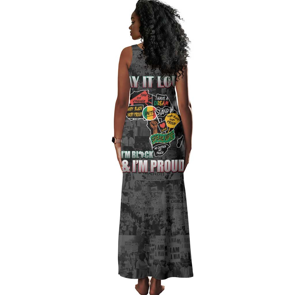 I'm Black and I'm Proud - Personalized African Tank Maxi Dress