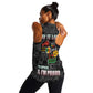 I'm Black and I'm Proud - Personalized African Women Racerback Tank