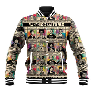 All My Heroes Have FBI Files Baseball Jacket Civil Rights Leaders DT02