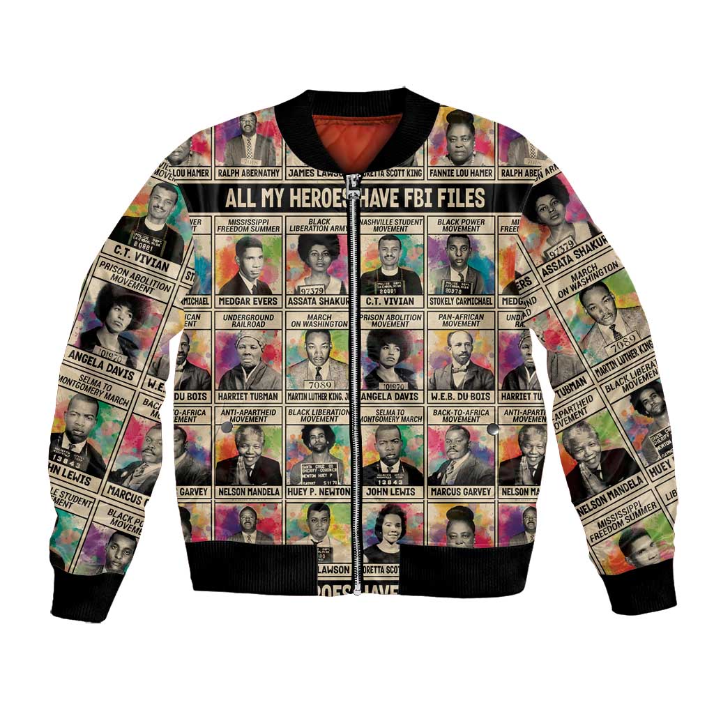 All My Heroes Have FBI Files Bomber Jacket Civil Rights Leaders