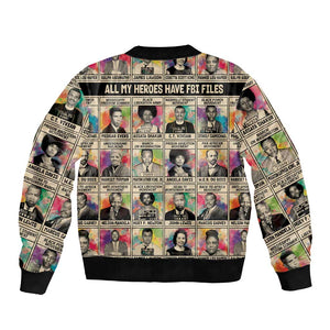 All My Heroes Have FBI Files Bomber Jacket Civil Rights Leaders