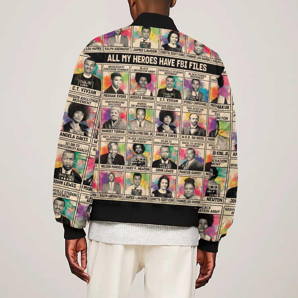 All My Heroes Have FBI Files Bomber Jacket Civil Rights Leaders