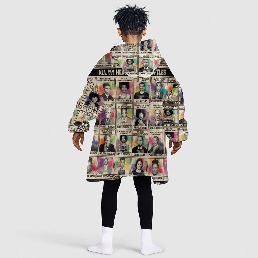 All My Heroes Have FBI Files KId Wearable Blanket Hoodie Civil Rights Leaders