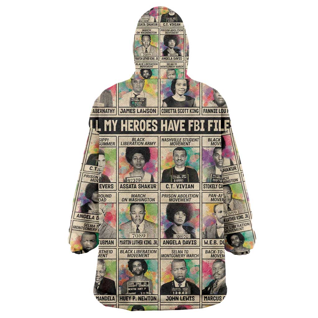 All My Heroes Have FBI Files KId Wearable Blanket Hoodie Civil Rights Leaders