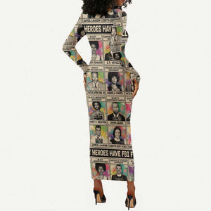 All My Heroes Have FBI Files Long Sleeve Bodycon Dress Civil Rights Leaders DT02