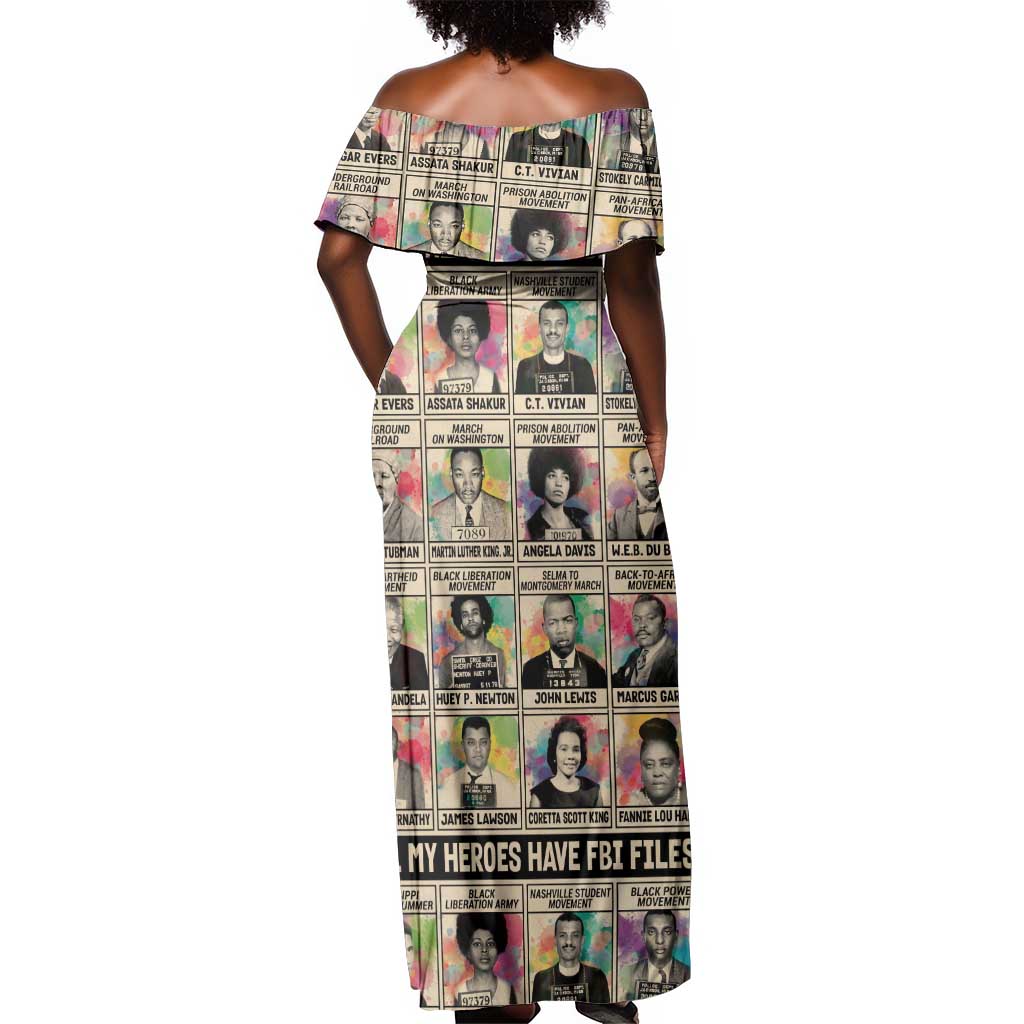 All My Heroes Have FBI Files Off Shoulder Maxi Dress Civil Rights Leaders