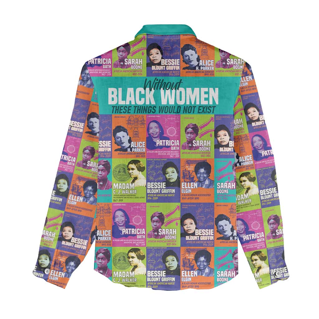 African Women Inventors Women Casual Shirt Without Black Women These Things Would Not Exist DT02