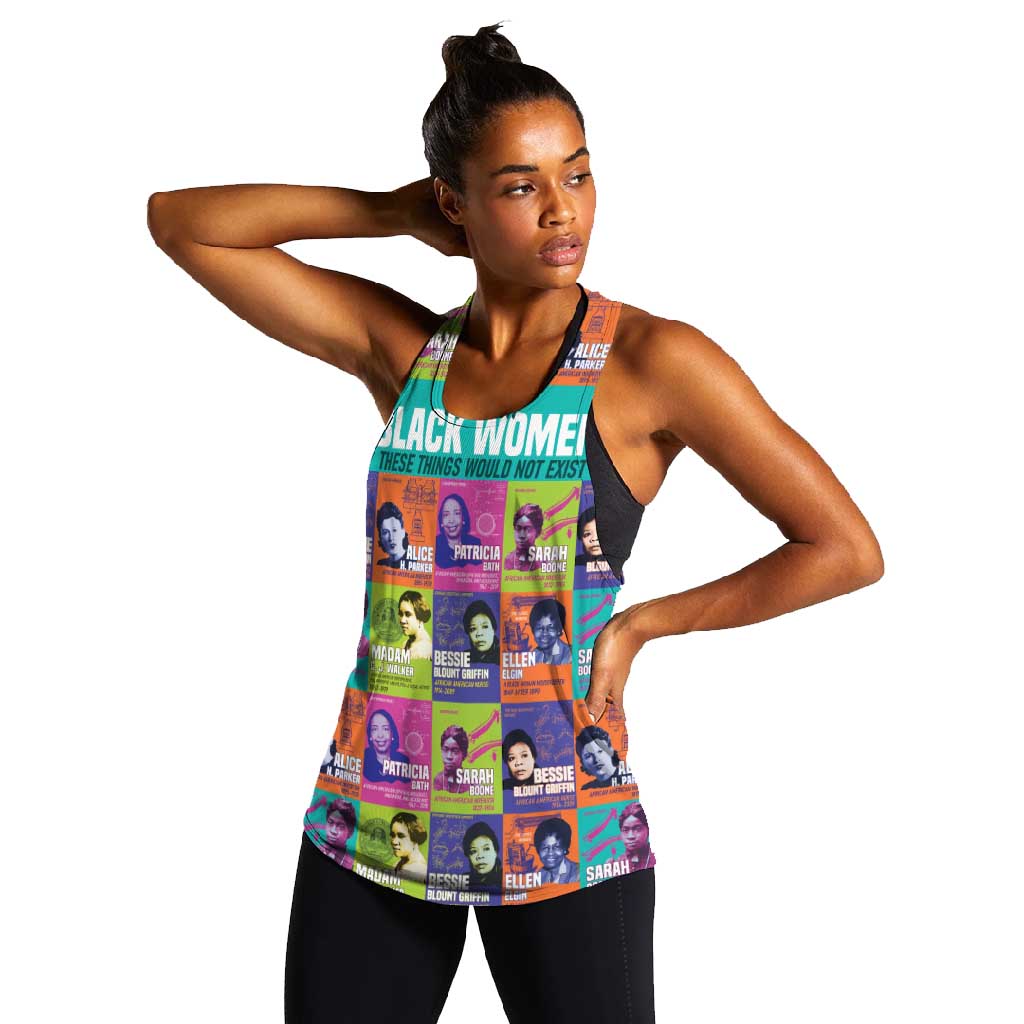 African Women Inventors Women Racerback Tank Without Black Women These Things Would Not Exist