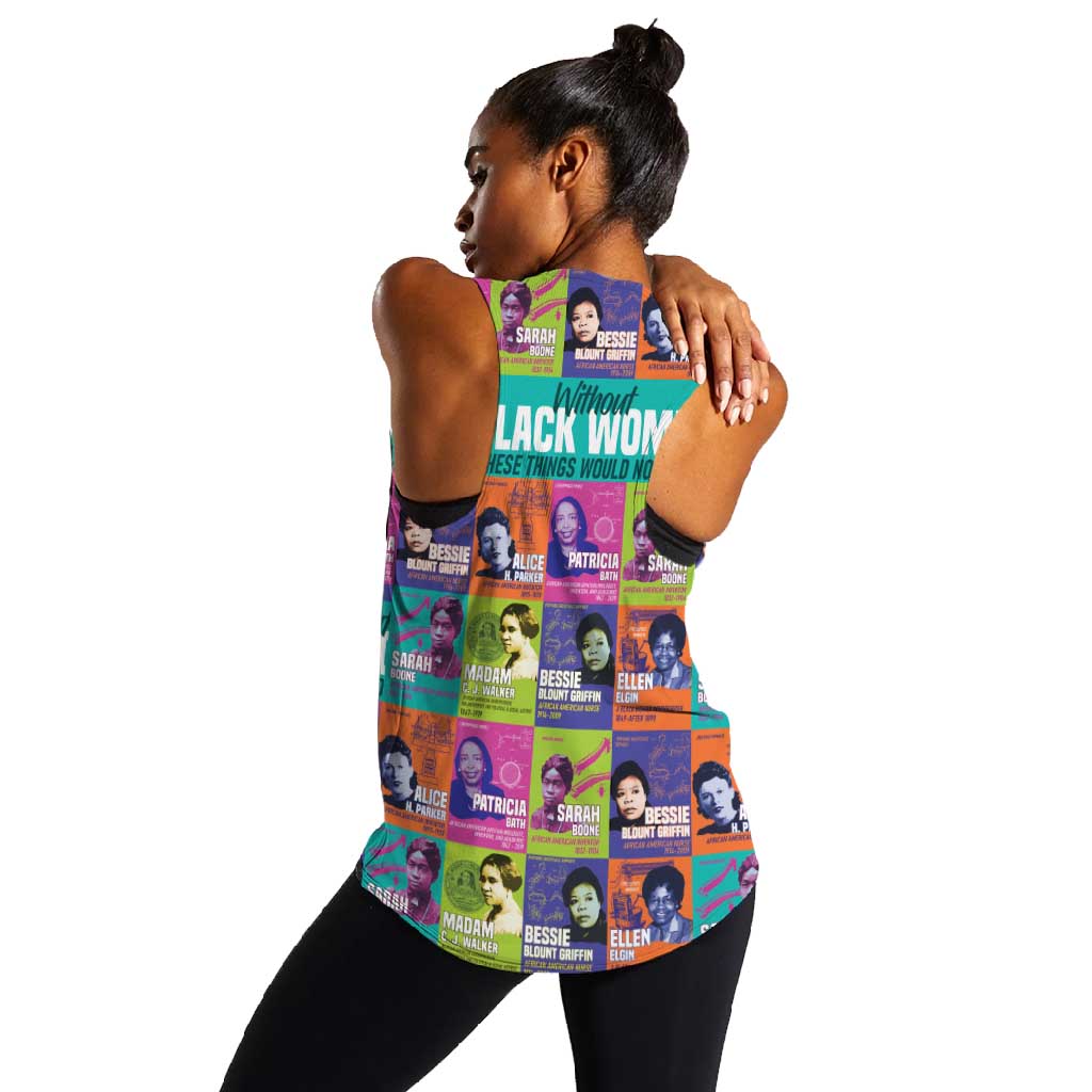 African Women Inventors Women Racerback Tank Without Black Women These Things Would Not Exist