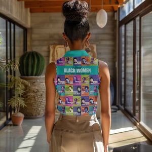 African Women Inventors Women Sleeveless Polo Shirt Without Black Women These Things Would Not Exist