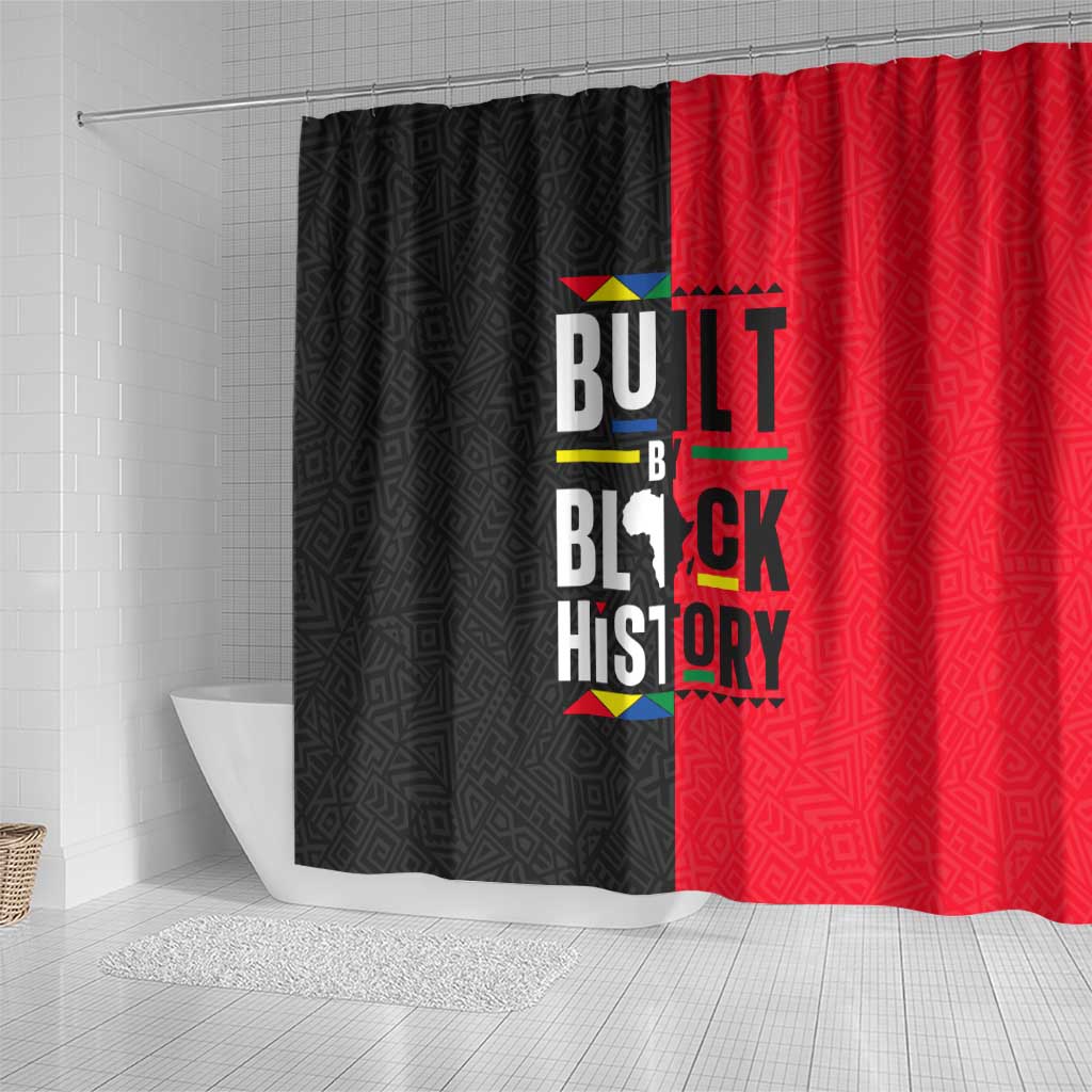 Built By Black History Shower Curtain