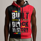 Built By Black History Sleeveless Hoodie - African Pride