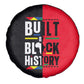 Built By Black History Spare Tire Cover