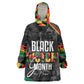 Personalized Black History Month Wearable Blanket Hoodie with African American Heroes