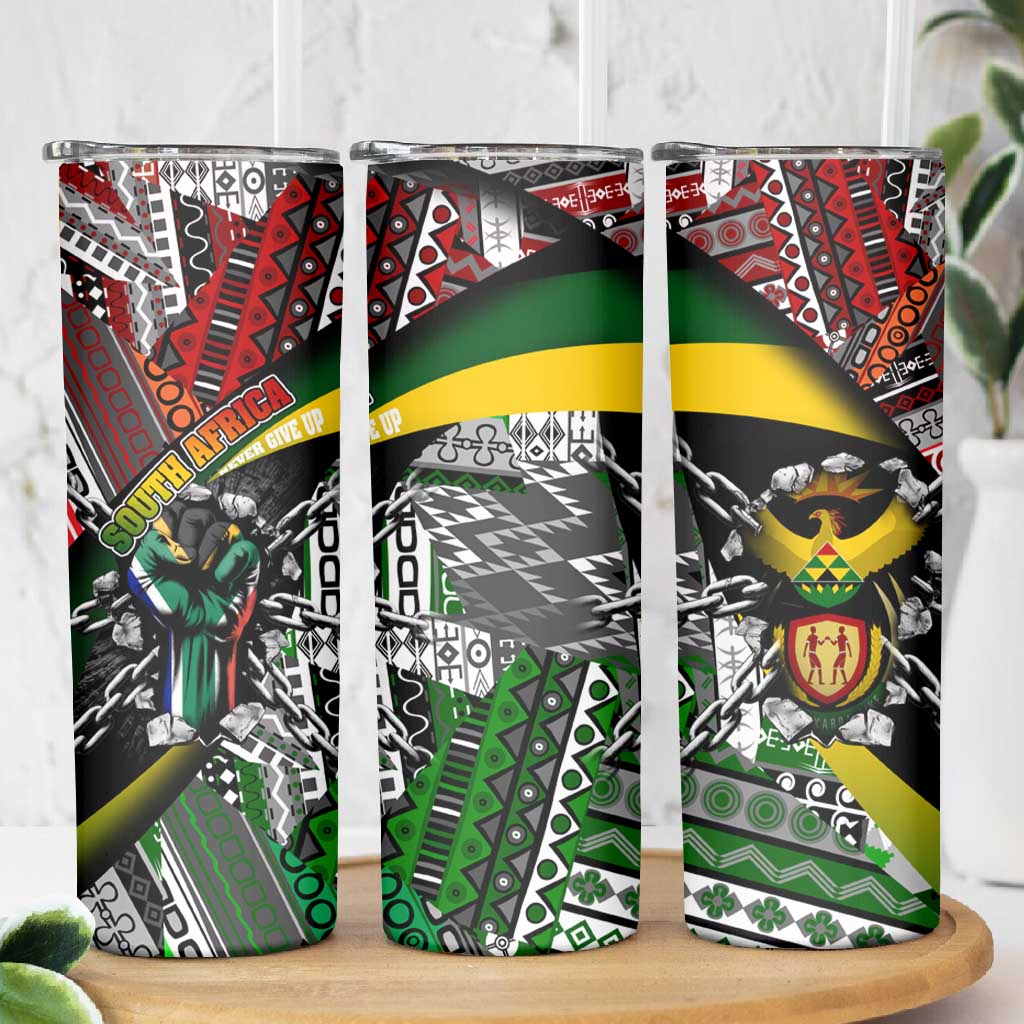 South Africa Fist of Freedom Skinny Tumbler Never Give Up