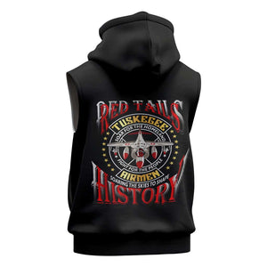 Red Tails Tuskegee Airmen Sleeveless Zip Hoodie Black History Fighter Plane Patriotic Tribute - African Pride