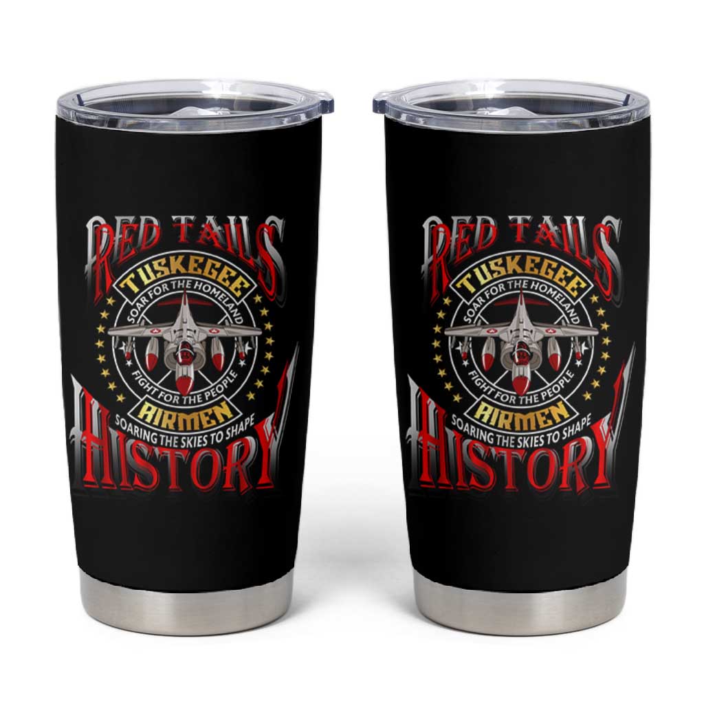 Red Tails Tuskegee Airmen Tumbler Cup Black History Fighter Plane Patriotic Tribute - African Pride