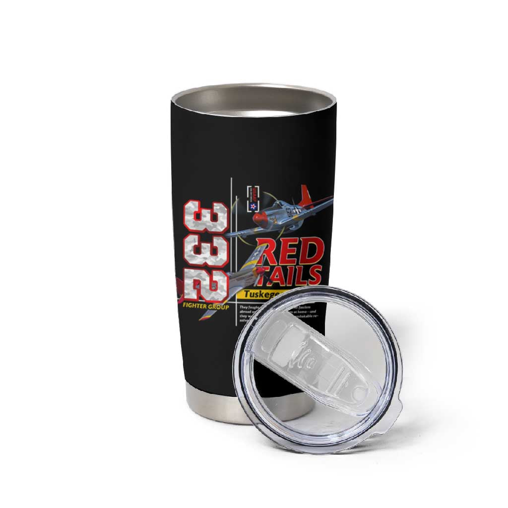 Red Tails Tuskegee Airmen Tumbler Cup 332nd Fighter Group WWII Legacy Tribute - African Pride