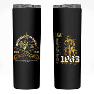 Strength Honor Legacy Buffalo Soldiers Skinny Tumbler African American Cavalry Tribute - African Pride