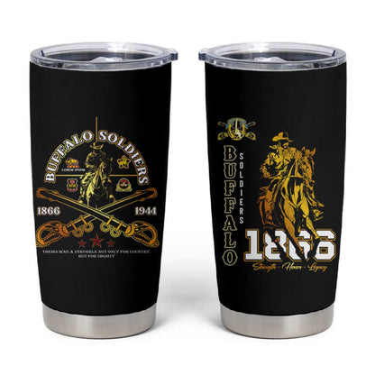 Strength Honor Legacy Buffalo Soldiers Tumbler Cup African American Cavalry Tribute - African Pride