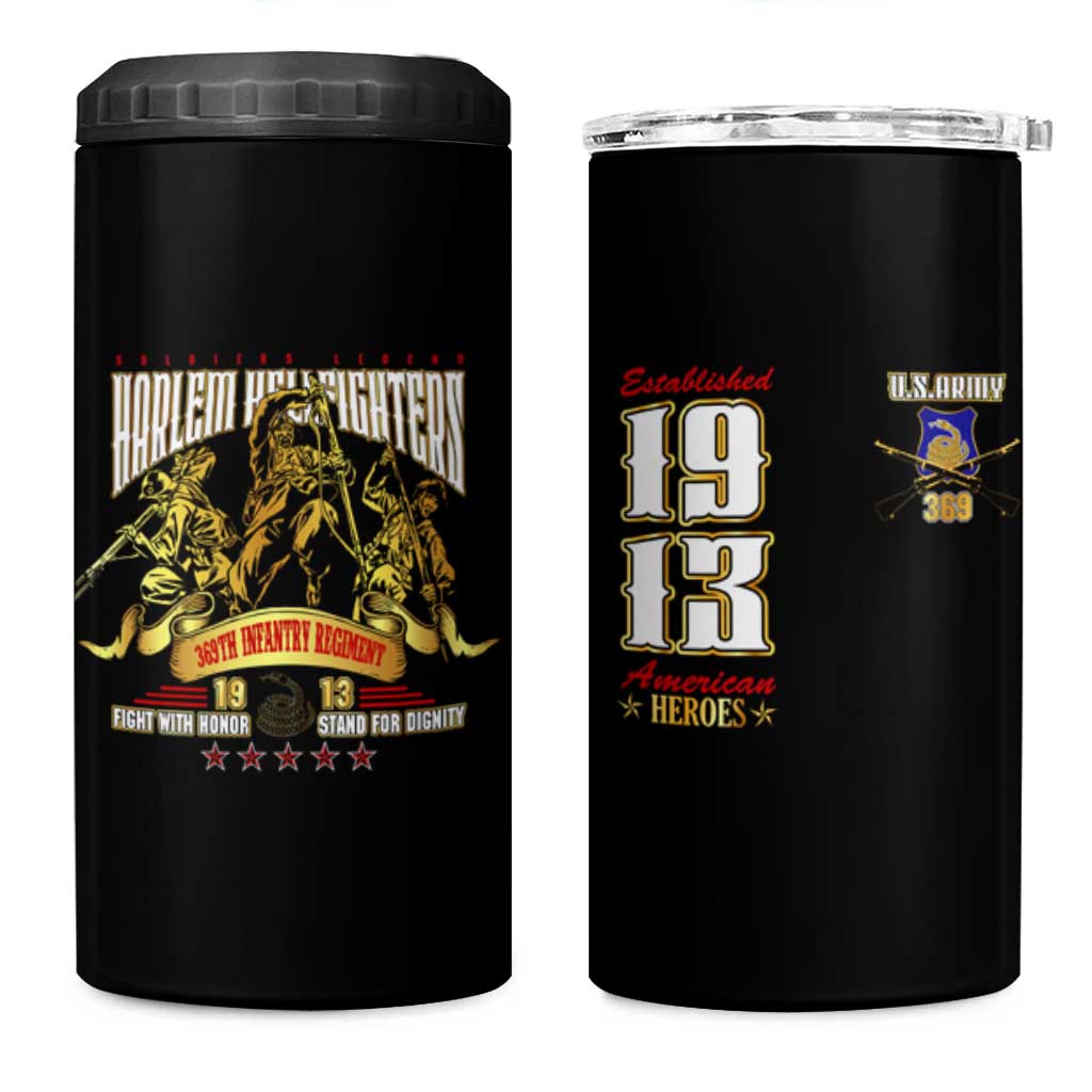 Harlem Hellfighters 1913 4 in 1 Can Cooler Tumbler Fight with Honor, Stand for Dignity - 369th Infantry Regiment - African Pride
