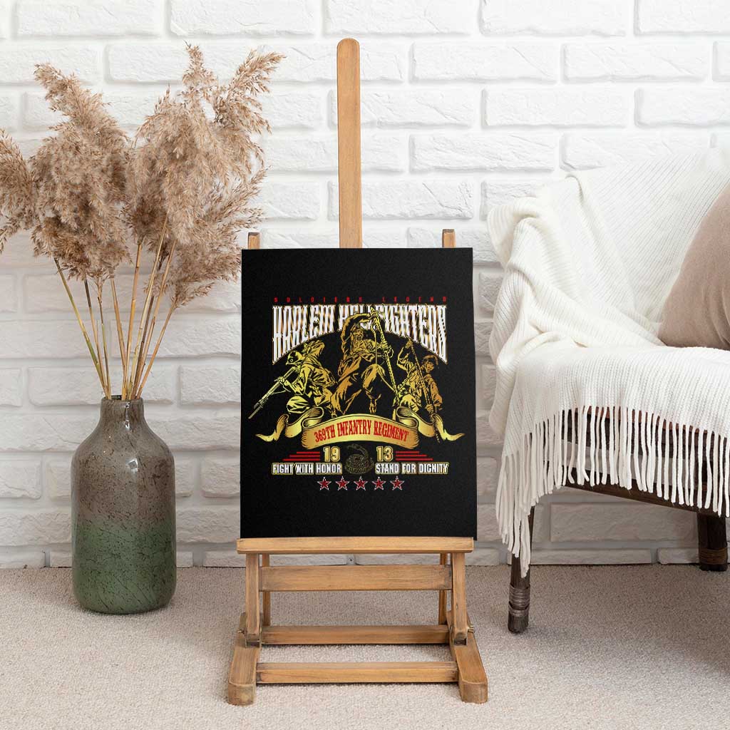 Harlem Hellfighters 1913 Canvas Wall Art Fight with Honor, Stand for Dignity - 369th Infantry Regiment - African Pride