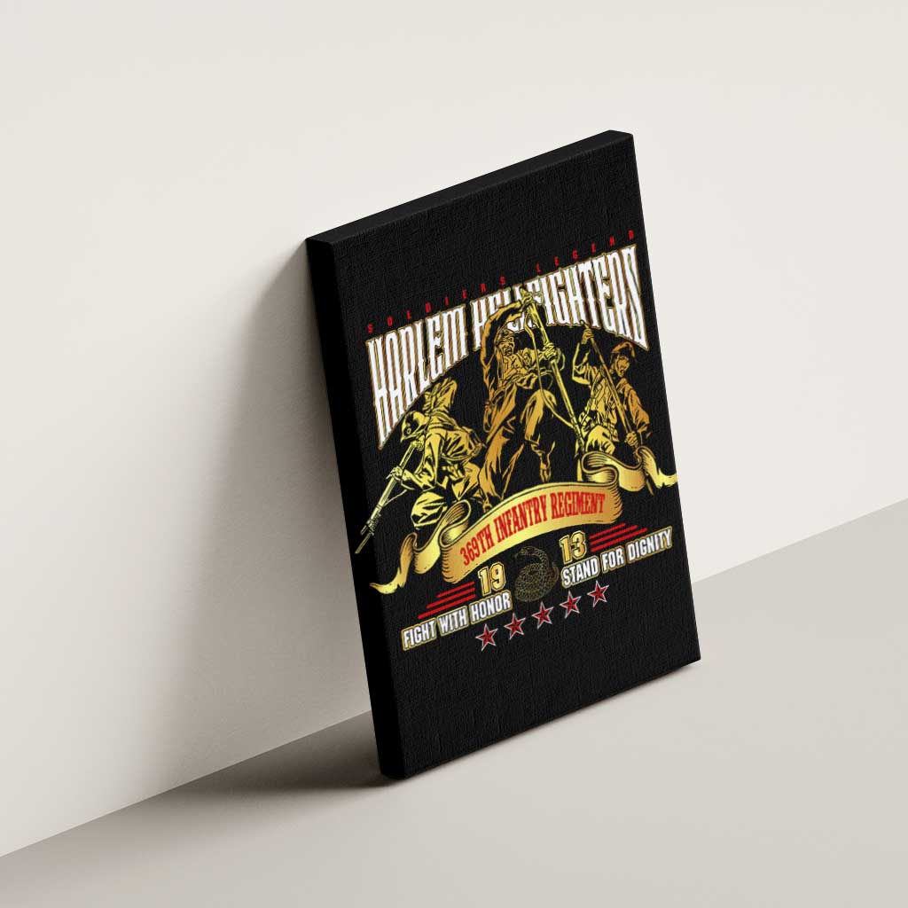 Harlem Hellfighters 1913 Canvas Wall Art Fight with Honor, Stand for Dignity - 369th Infantry Regiment - African Pride