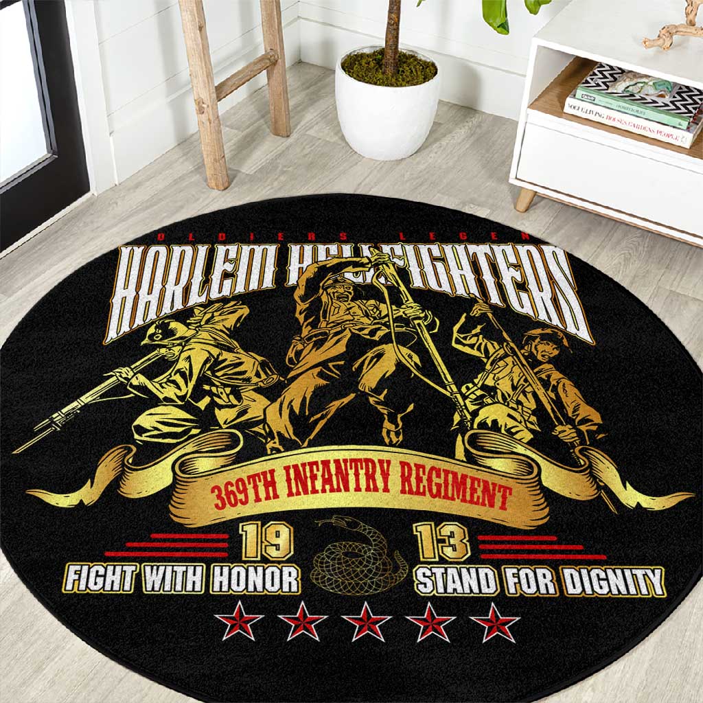 Harlem Hellfighters 1913 Round Carpet Fight with Honor, Stand for Dignity - 369th Infantry Regiment - African Pride