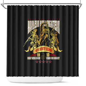 Harlem Hellfighters 1913 Shower Curtain Fight with Honor, Stand for Dignity - 369th Infantry Regiment - African Pride
