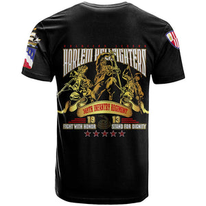 Harlem Hellfighters 1913 T shirt Fight with Honor, Stand for Dignity - 369th Infantry Regiment - African Pride