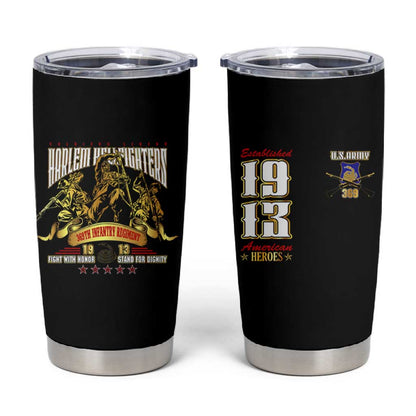 Harlem Hellfighters 1913 Tumbler Cup Fight with Honor, Stand for Dignity - 369th Infantry Regiment - African Pride