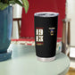 Harlem Hellfighters 1913 Tumbler Cup Fight with Honor, Stand for Dignity - 369th Infantry Regiment - African Pride
