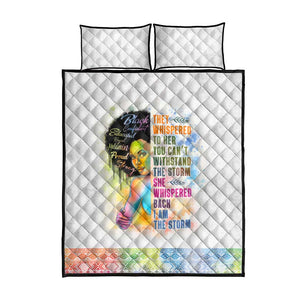 Black Girl I Am The Storm Quilt Bed Set African American Women