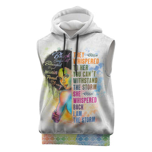 Black Girl I Am The Storm Sleeveless Hoodie African American Women - African Pride
