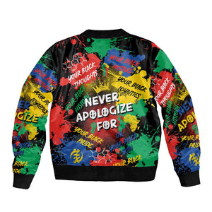 Never Apologize For Being Black Bomber Jacket