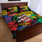 Never Apologize For Being Black Quilt Bed Set
