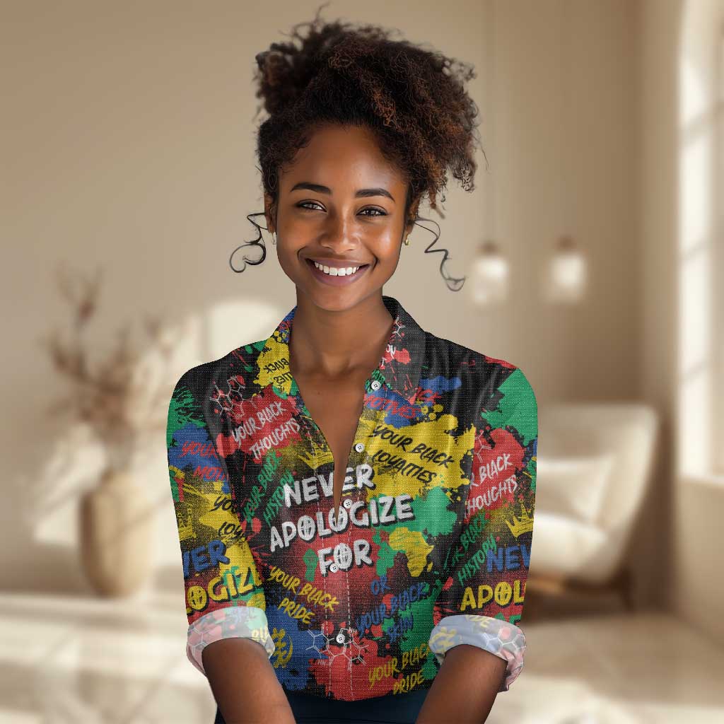 Never Apologize For Being Black Women Casual Shirt DT02