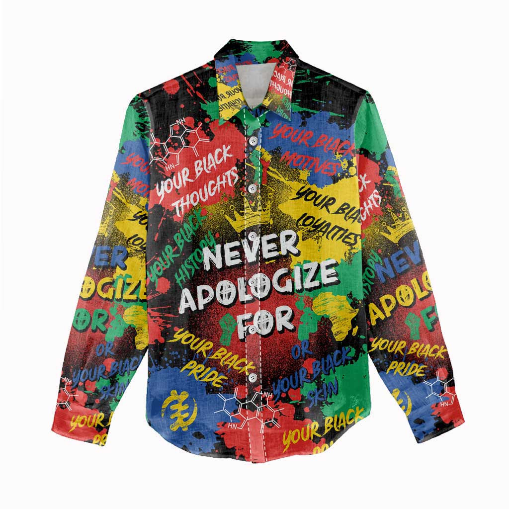 Never Apologize For Being Black Women Casual Shirt DT02