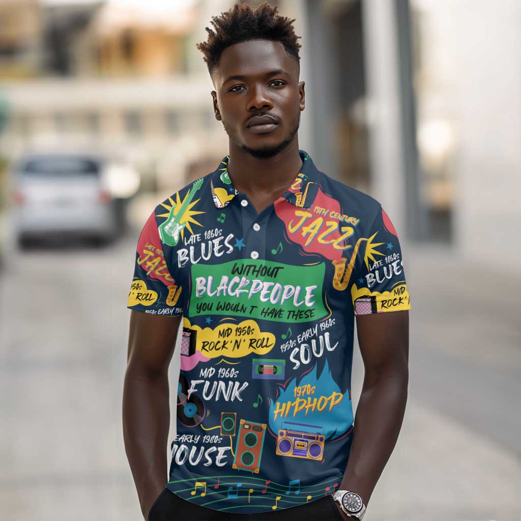 Music That Makes Us Proud African Polo Shirt Black People