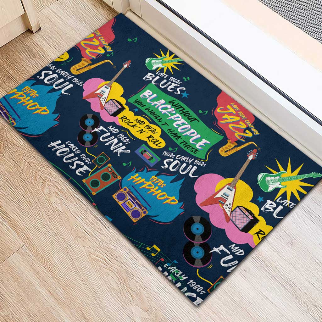 Music That Makes Us Proud African Rubber Doormat Black People