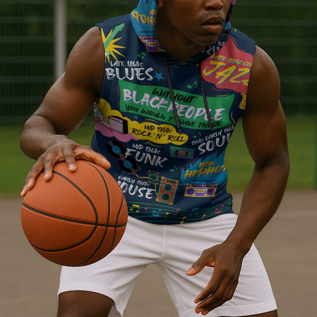 Music That Makes Us Proud African Sleeveless Hoodie Black People - African Pride