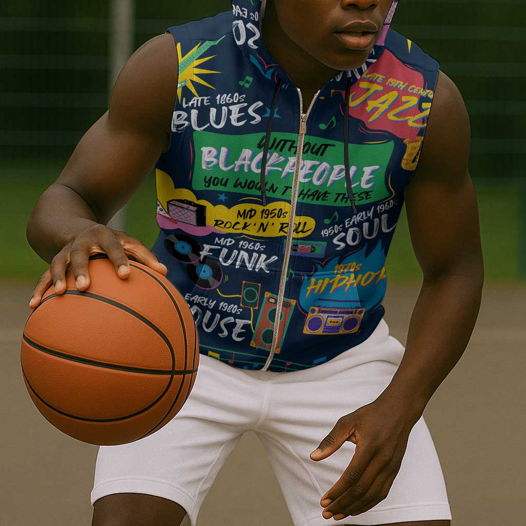 Music That Makes Us Proud African Sleeveless Zip Hoodie Black People - African Pride