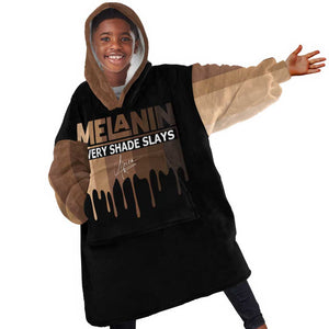 Every Shade Slays Melanin KId Wearable Blanket Hoodie African Signature