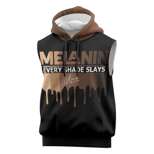 Every Shade Slays Melanin Sleeveless Hoodie African Signature - African Pride