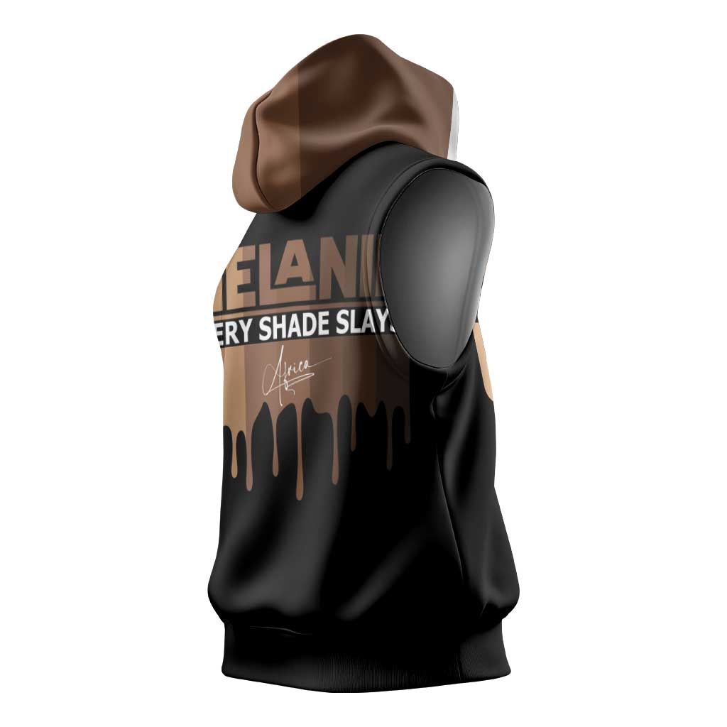 Every Shade Slays Melanin Sleeveless Hoodie African Signature - African Pride