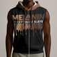 Every Shade Slays Melanin Sleeveless Zip Hoodie African Signature - African Pride