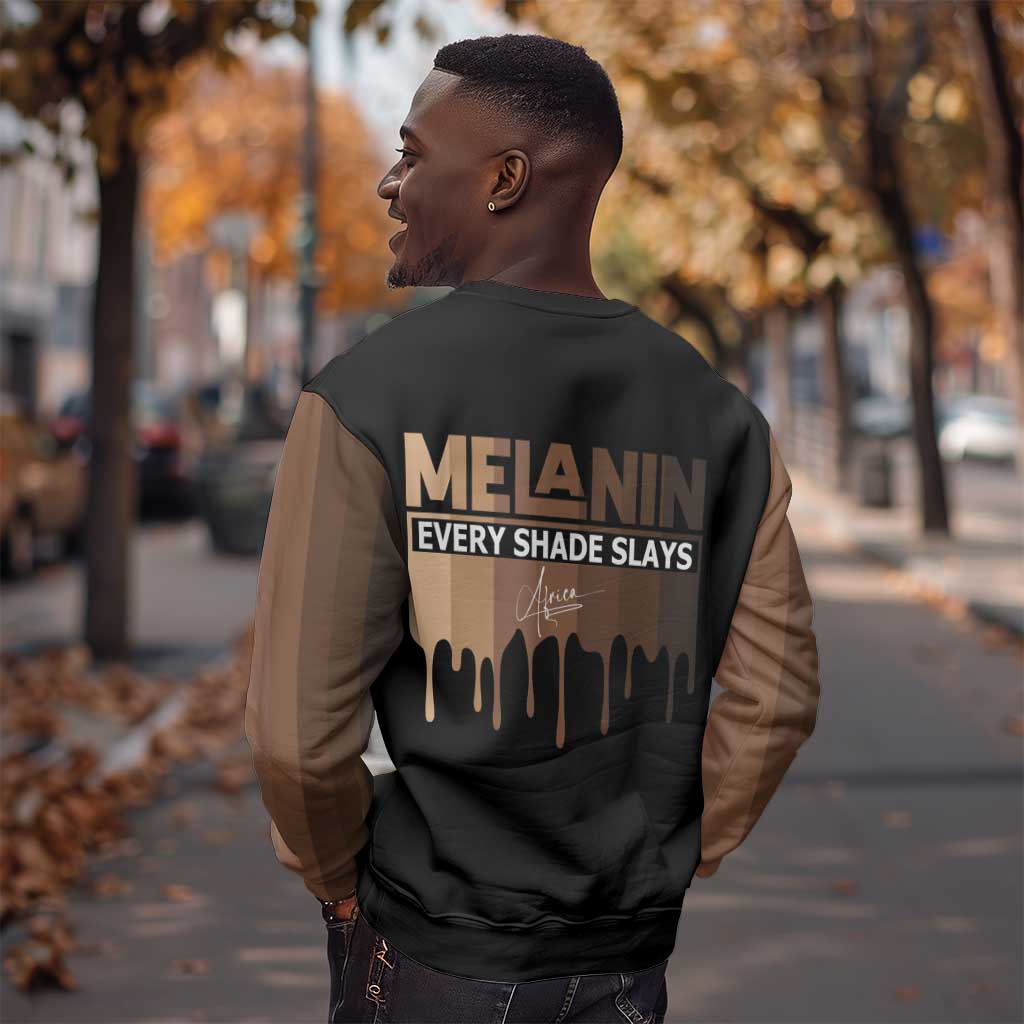 Every Shade Slays Melanin Sweatshirt African Signature