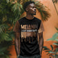 Every Shade Slays Melanin T shirt African Signature
