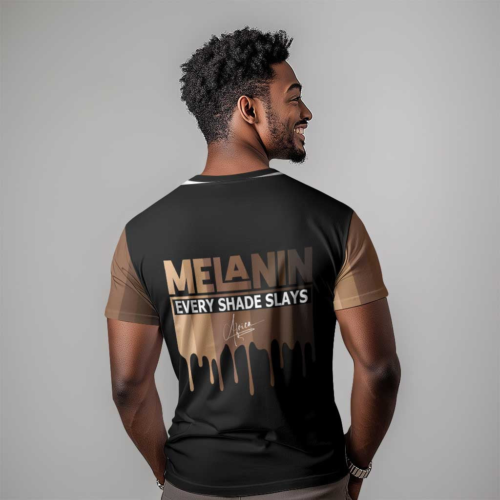 Every Shade Slays Melanin T shirt African Signature